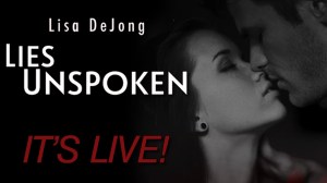 LIES UNSPOKEN LIVE