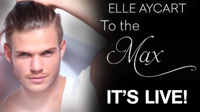 to the max it's live