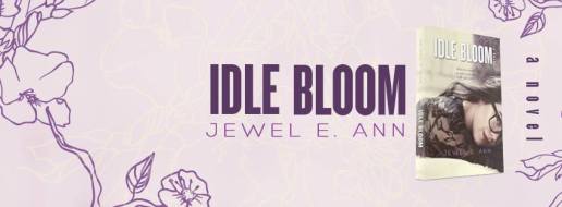 idle bloom